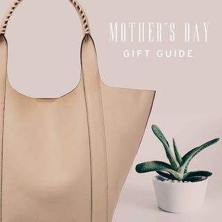 Mother's Day Gift Guide